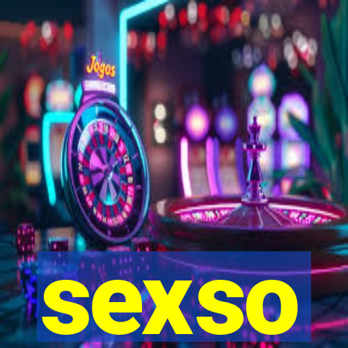 sexso