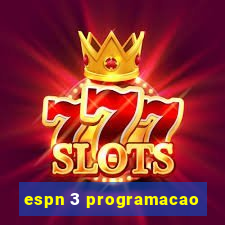 espn 3 programacao