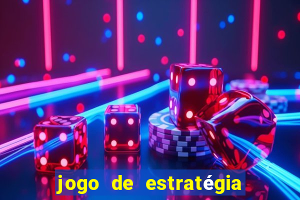 jogo de estratégia de guerra para android