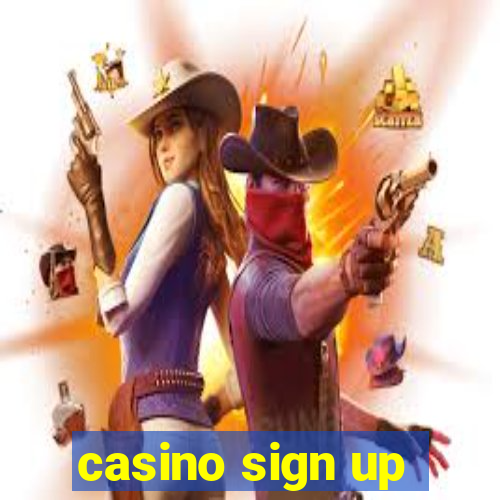 casino sign up