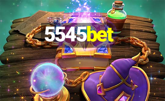 5545bet