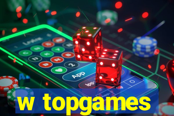 w topgames