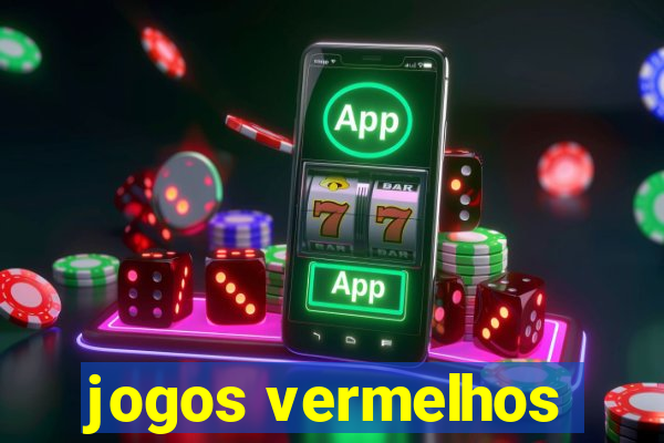 jogos vermelhos