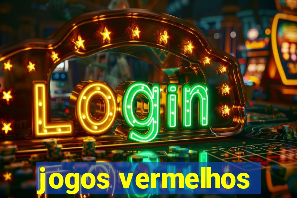 jogos vermelhos