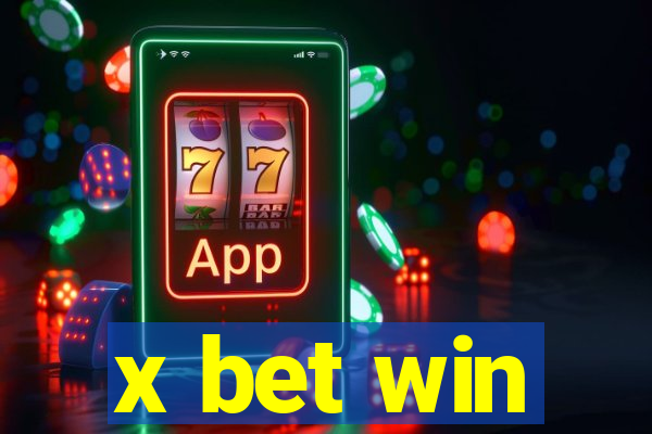 x bet win