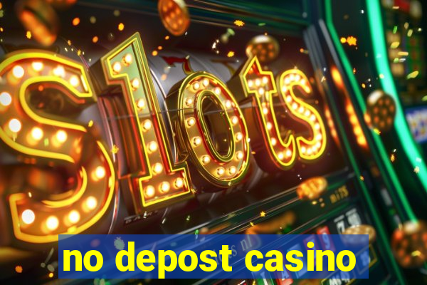 no depost casino