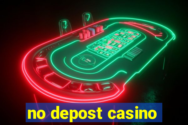 no depost casino