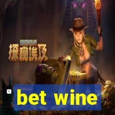 bet wine