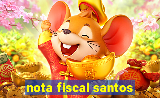 nota fiscal santos