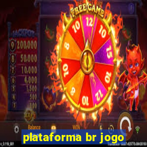 plataforma br jogo