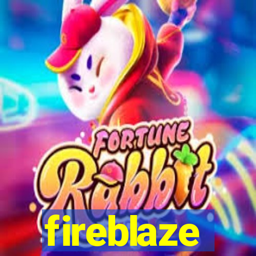 fireblaze