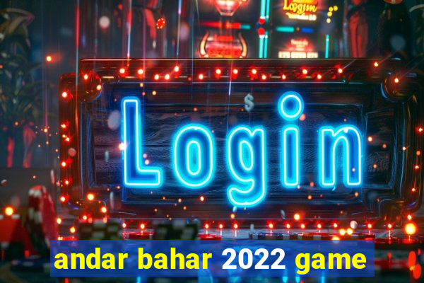 andar bahar 2022 game