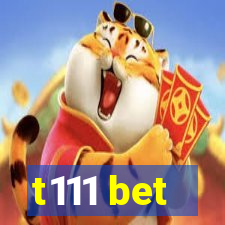 t111 bet