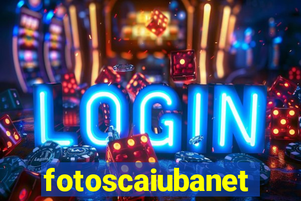 fotoscaiubanet