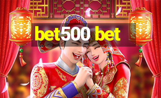 bet500 bet