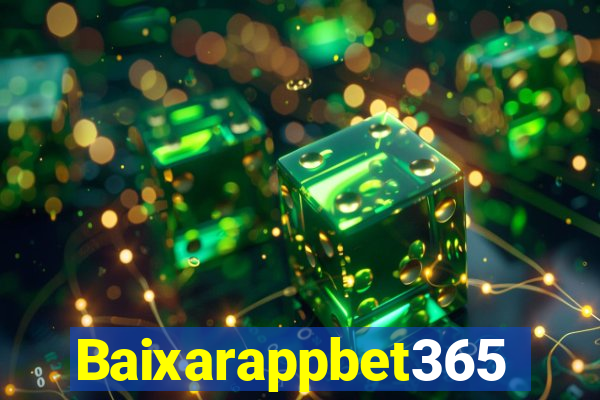 Baixarappbet365