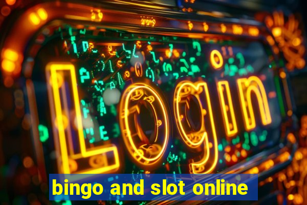 bingo and slot online