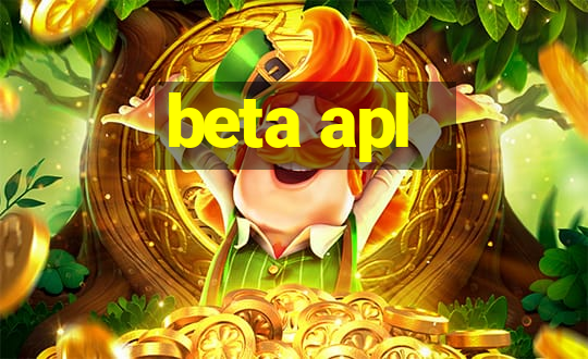 beta apl