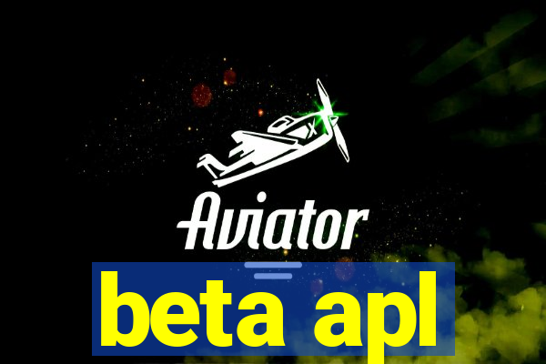 beta apl