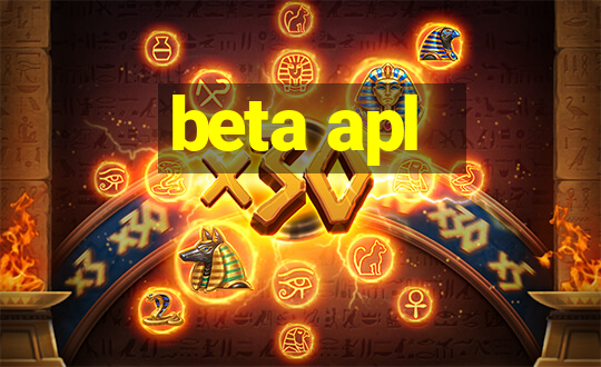 beta apl