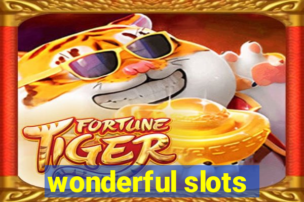 wonderful slots