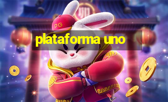 plataforma uno