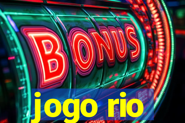 jogo rio