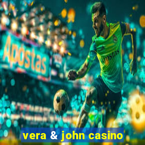 vera & john casino