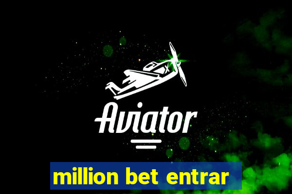 million bet entrar