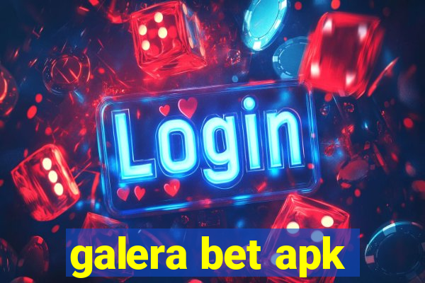 galera bet apk