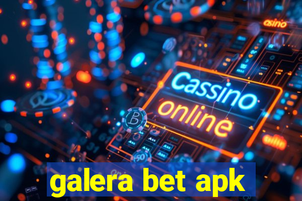 galera bet apk