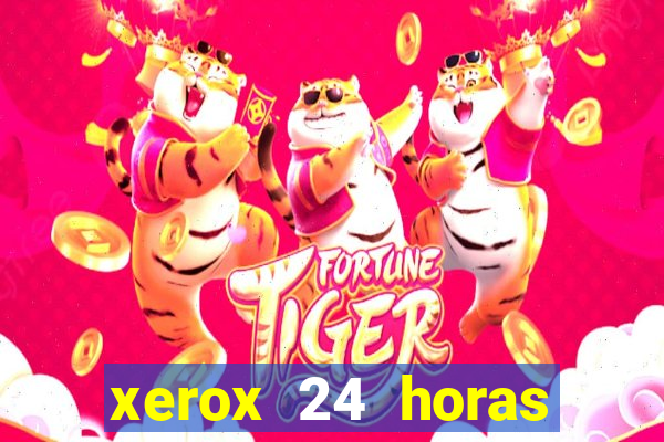 xerox 24 horas porto alegre