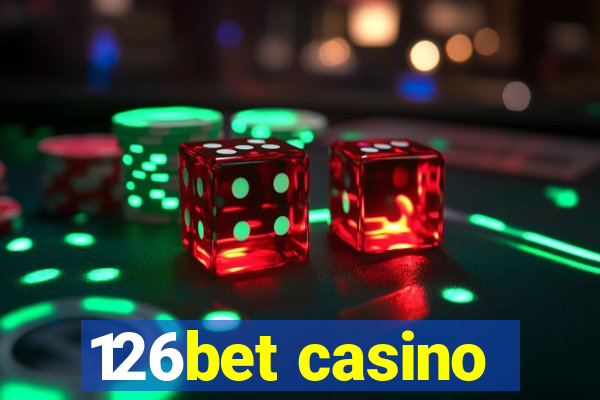 126bet casino