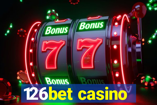 126bet casino