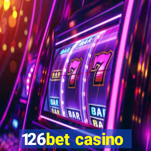 126bet casino