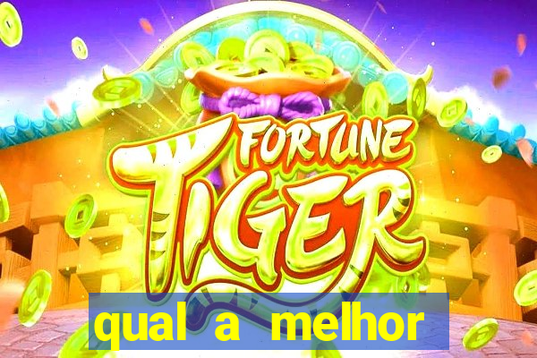 qual a melhor plataforma do tigrinho