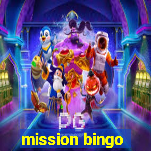 mission bingo