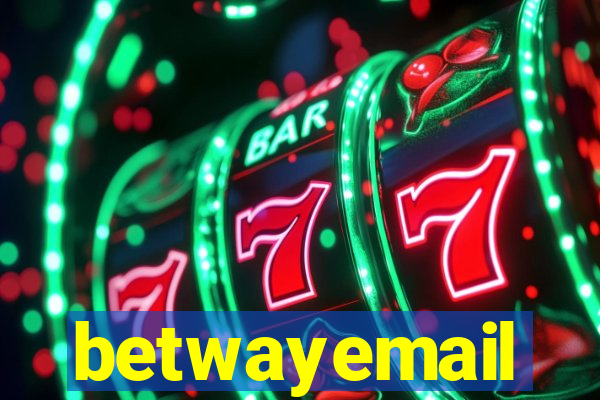 betwayemail