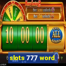 slots 777 word