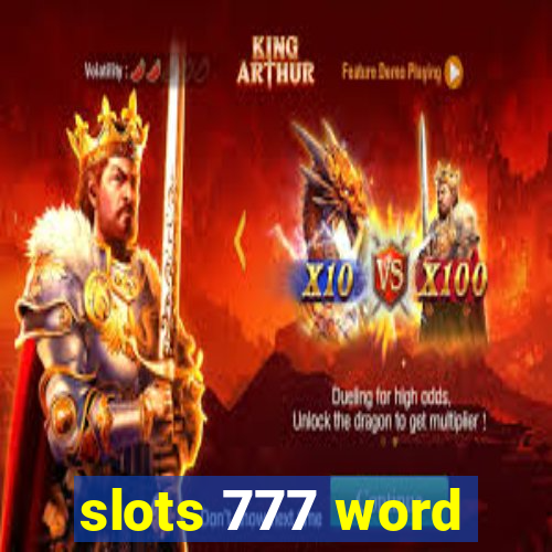 slots 777 word