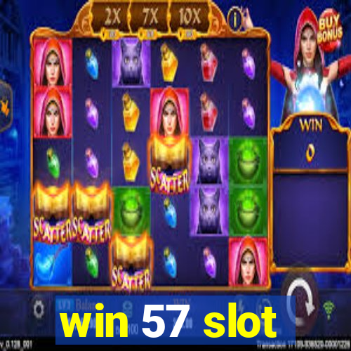 win 57 slot