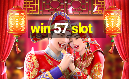 win 57 slot