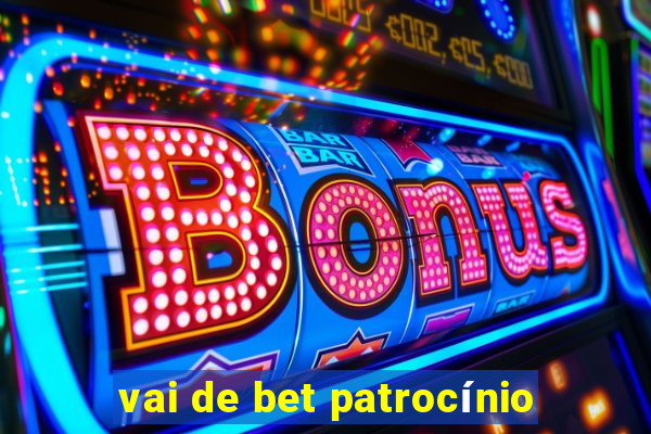 vai de bet patrocínio