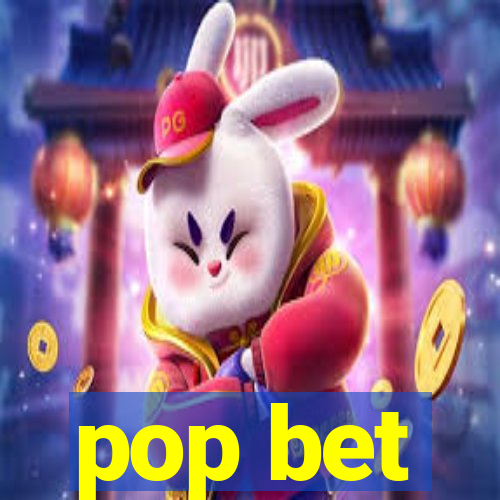 pop bet