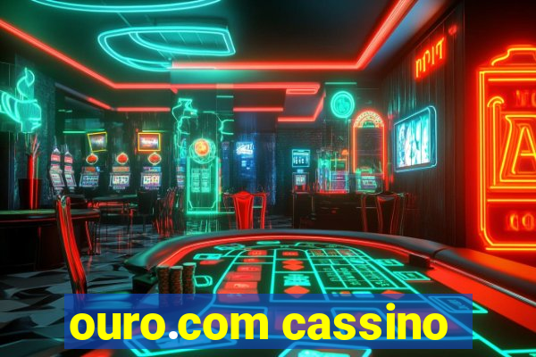 ouro.com cassino