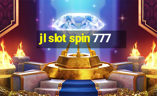 jl slot spin 777