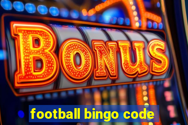 football bingo code