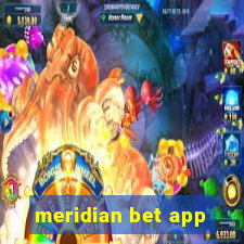 meridian bet app