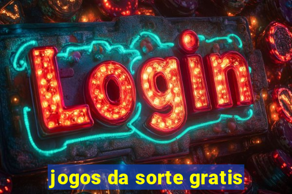 jogos da sorte gratis