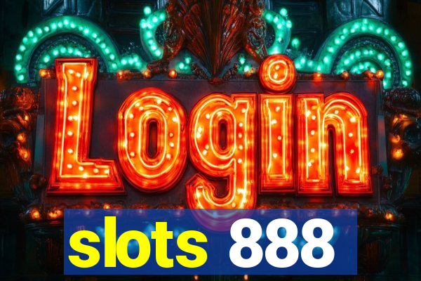 slots 888